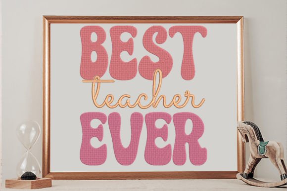 Best Teacher Ever Groovy: Seasonal Embroidery Review