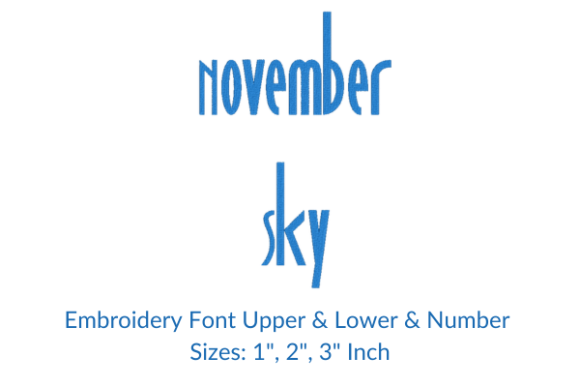 November Sky Font: A Perfect Embroidery Choice