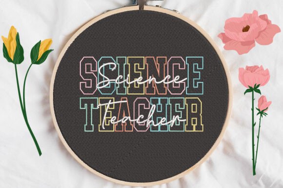 Science Teacher Embroidery: A Perfect Tribute