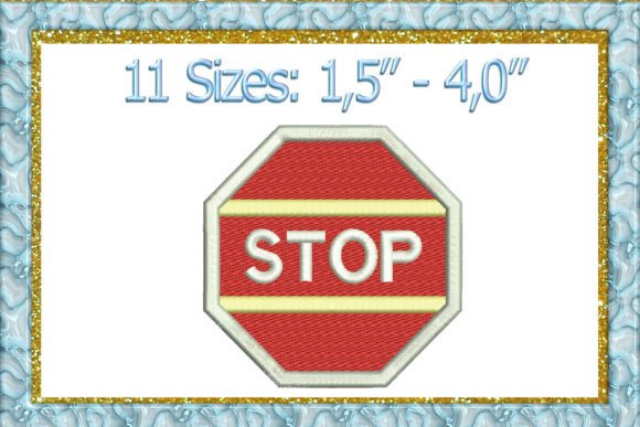 Stop Sign Embroidery Design: A Versatile Addition